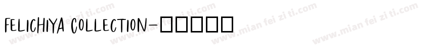 Felichiya Collection字体转换
